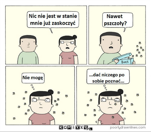 Nic mnie nie zaskoczy –  