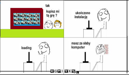 Gry – tak kupisz mi tą grę ? loading ukończono instalację masz za słaby komputer 