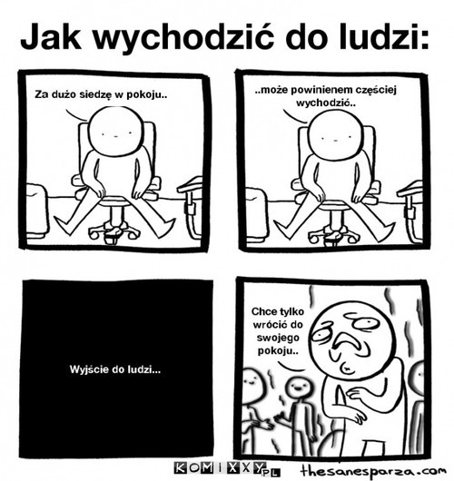 Jak wychodzić do ludzi? –  