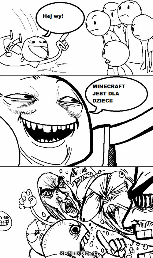 Dzieci minecrafta! –  