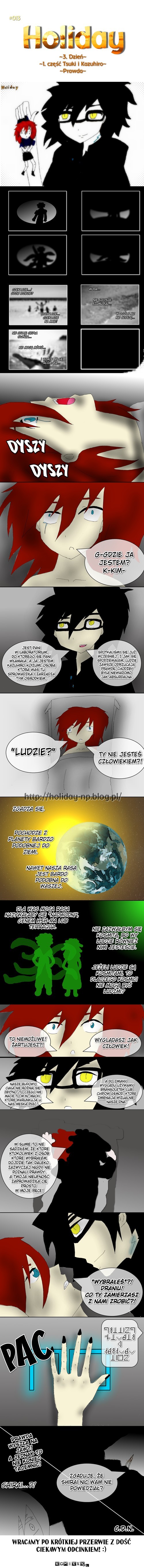 #013 Holiday ~3. Dzień~ ~1. część Tsuki i Kazuhiro~ ~Prawda~ –  