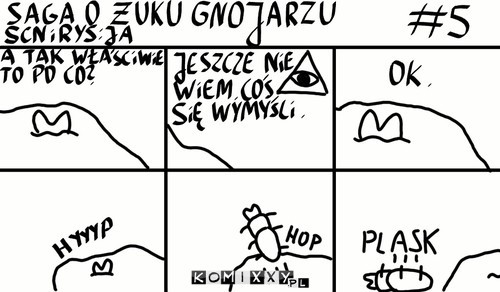 Saga o żuku gnojarzu #5 –  