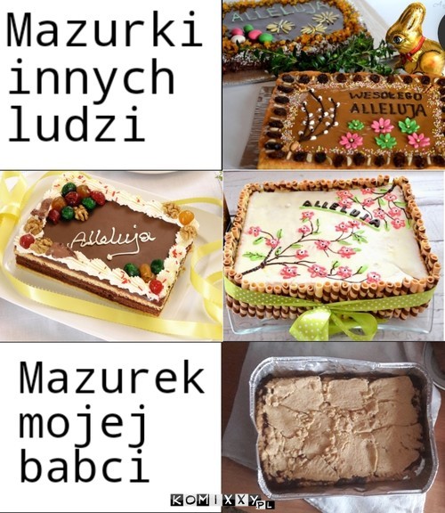 Może smak będzie lepszy... –  