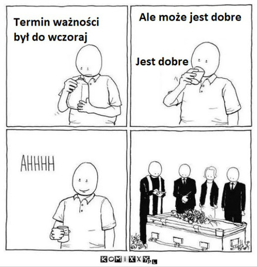 Uważaj co pijesz –  