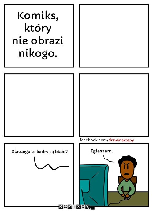 Nie dogodzisz –  