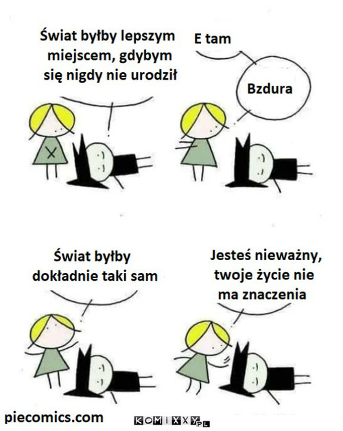 Nie przeceniaj się –  