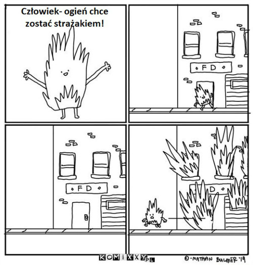 Jak Ogień został strażakiem –  